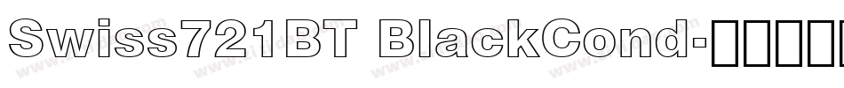 Swiss721BT BlackCond字体转换